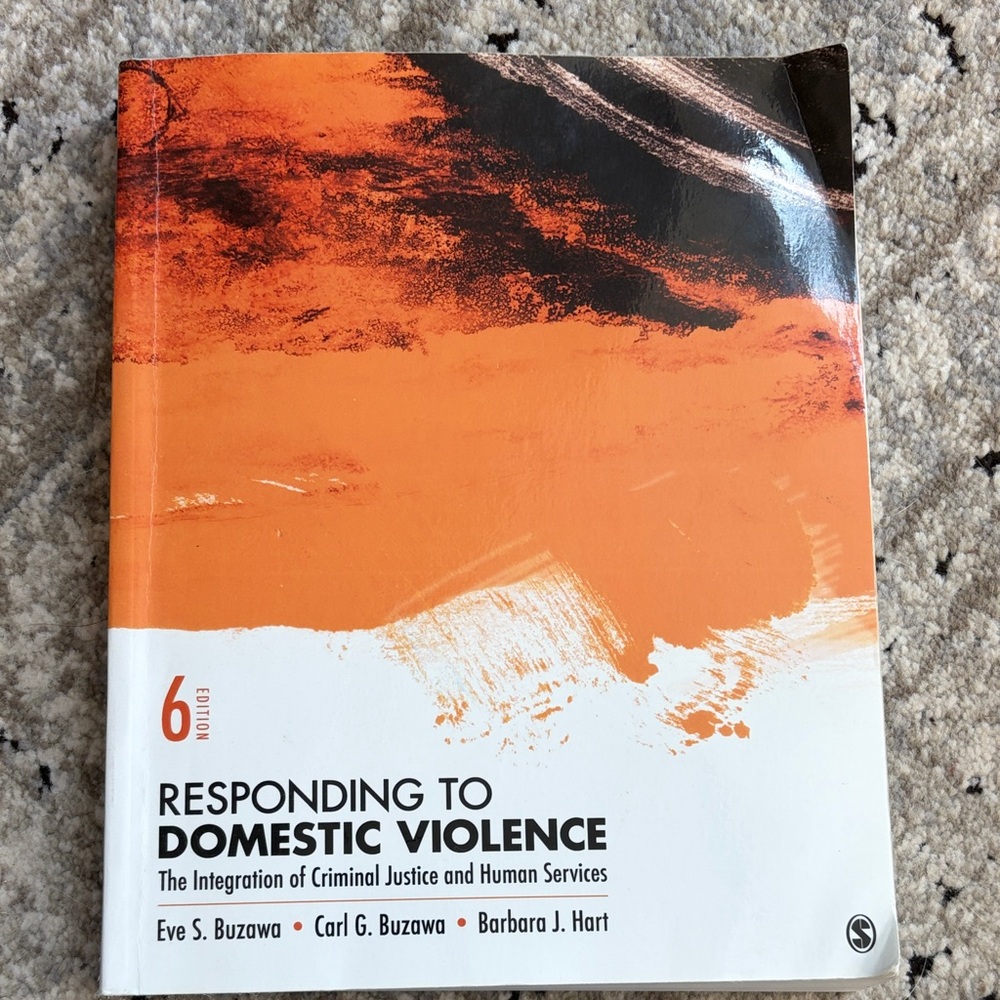 RESPONDING TO DOMESTIC VIOLENCE, The Integration of Criminal Justice Human Serv.